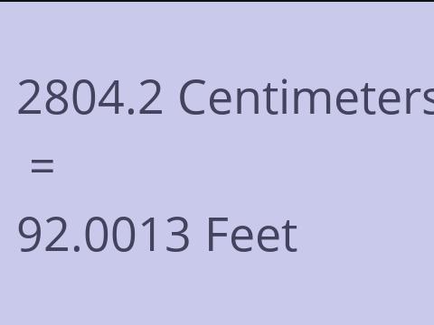 2804.2 CM TO FEET