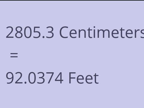 2805.3 CM TO FEET