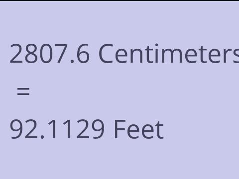 2807.6 CM TO FEET