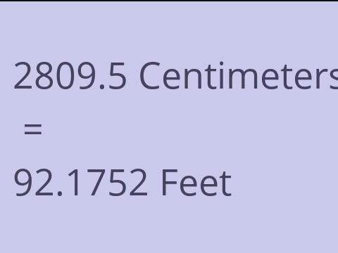 2809.5 CM TO FEET