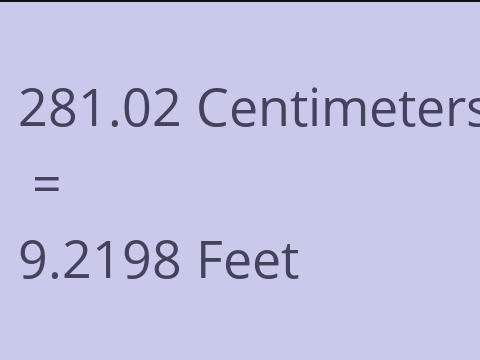 281.02 CM TO FEET