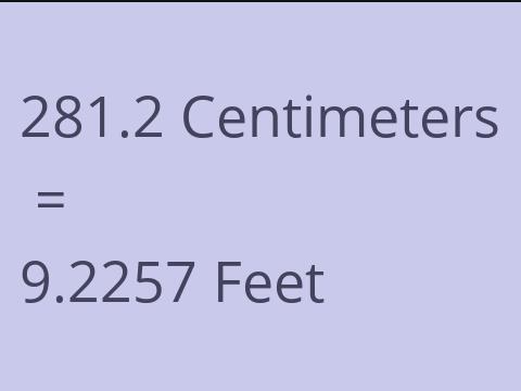 281.2 CM TO FEET