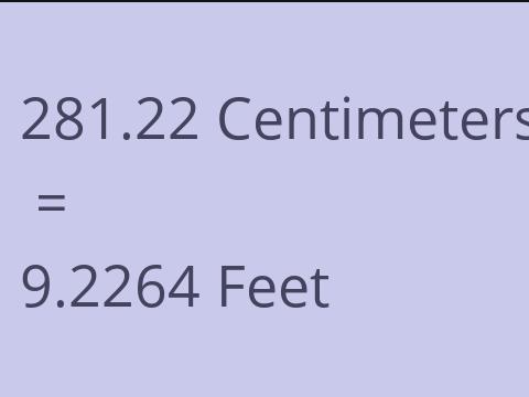 281.22 CM TO FEET