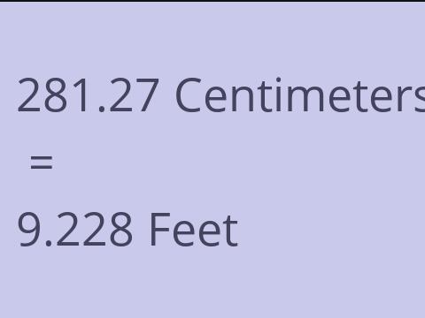 281.27 CM TO FEET