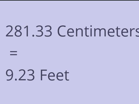 281.33 CM TO FEET