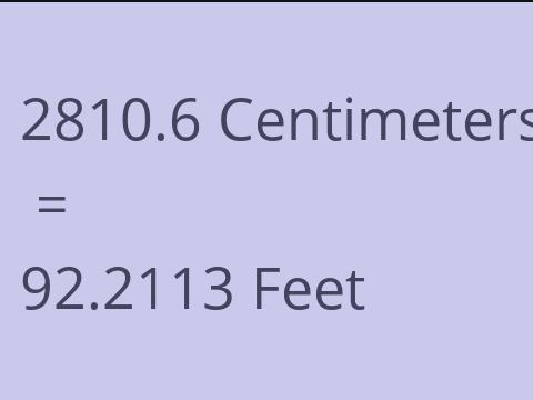 2810.6 CM TO FEET