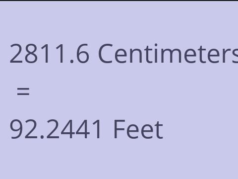 2811.6 CM TO FEET