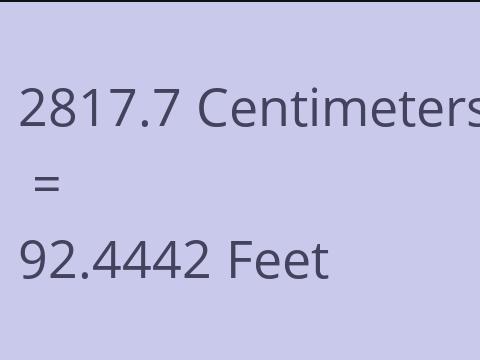 2817.7 CM TO FEET
