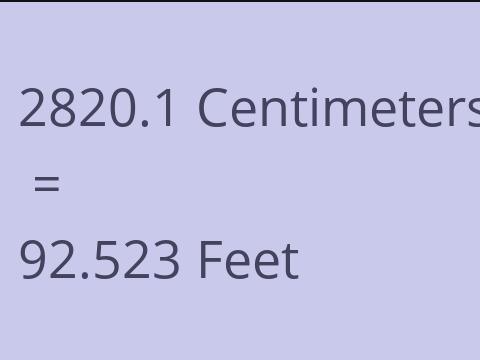 2820.1 CM TO FEET