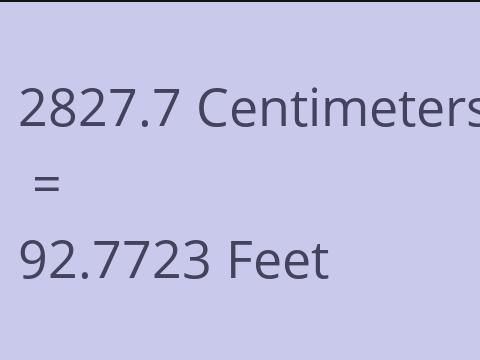 2827.7 CM TO FEET
