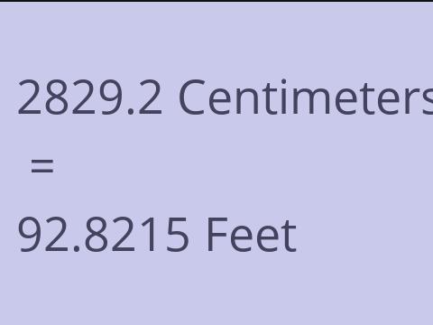 2829.2 CM TO FEET