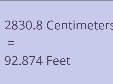 2830.8 CM TO FEET