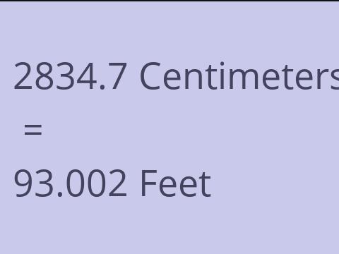 2834.7 CM TO FEET