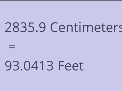 2835.9 CM TO FEET