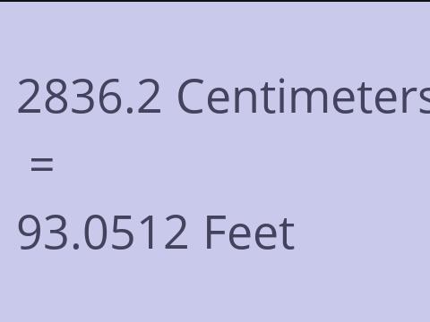 2836.2 CM TO FEET