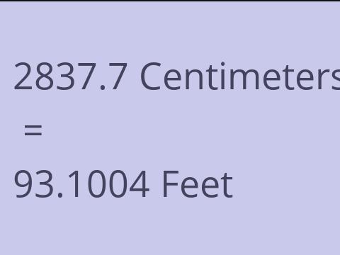 2837.7 CM TO FEET