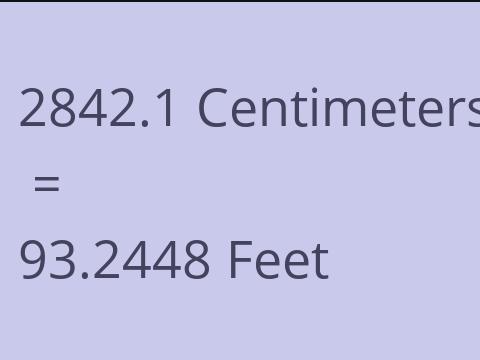 2842.1 CM TO FEET