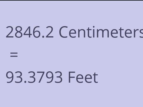 2846.2 CM TO FEET