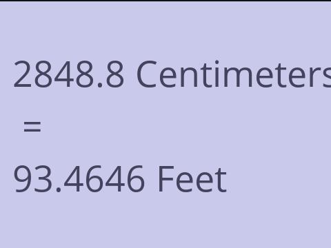 2848.8 CM TO FEET