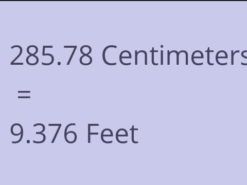 285.78 CM TO FEET