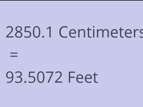 2850.1 CM TO FEET