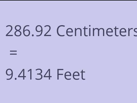 286.92 CM TO FEET