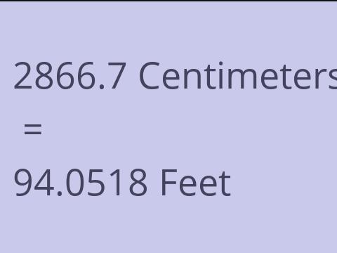 2866.7 CM TO FEET