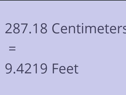 287.18 CM TO FEET