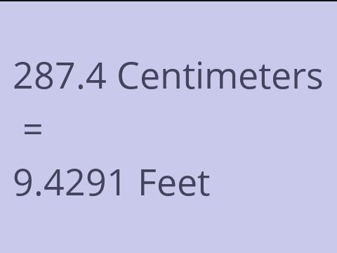 287.4 CM TO FEET