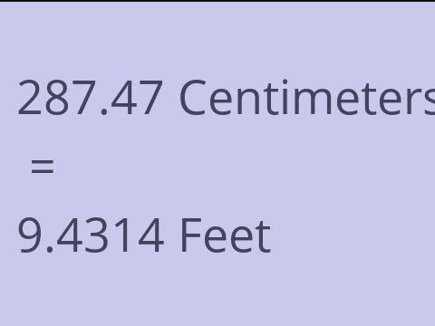 287.47 CM TO FEET