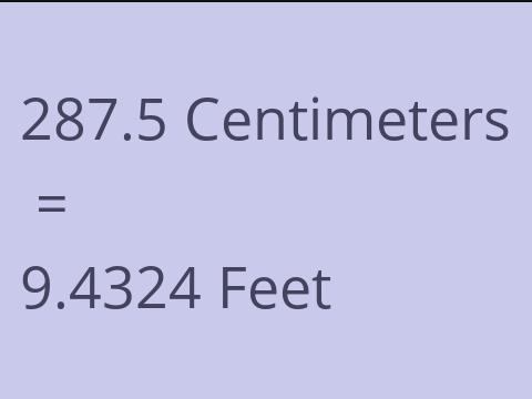 287.5 CM TO FEET