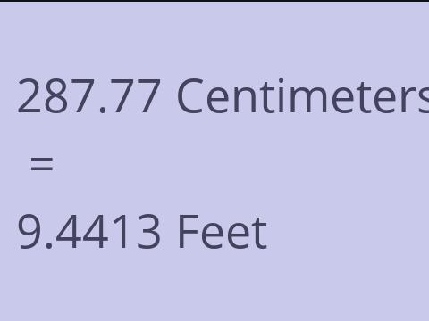 287.77 CM TO FEET