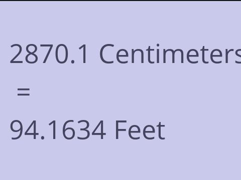2870.1 CM TO FEET