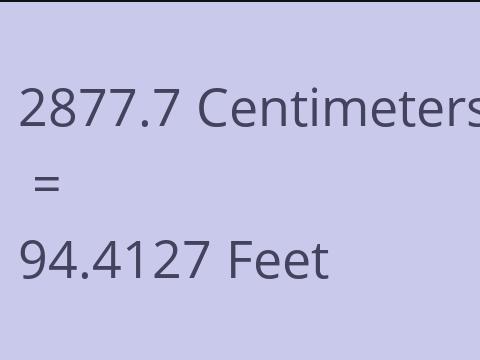 2877.7 CM TO FEET