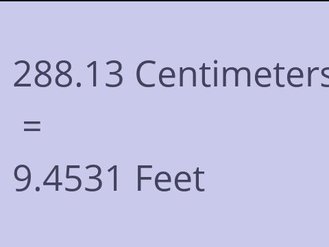 288.13 CM TO FEET