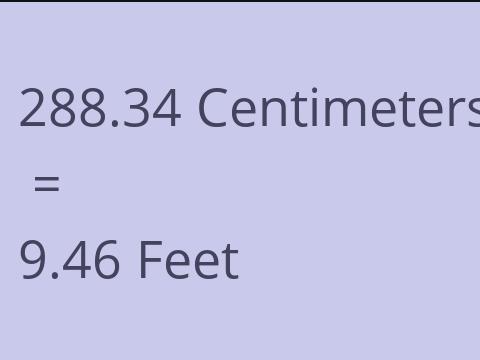 288.34 CM TO FEET