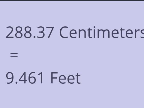 288.37 CM TO FEET