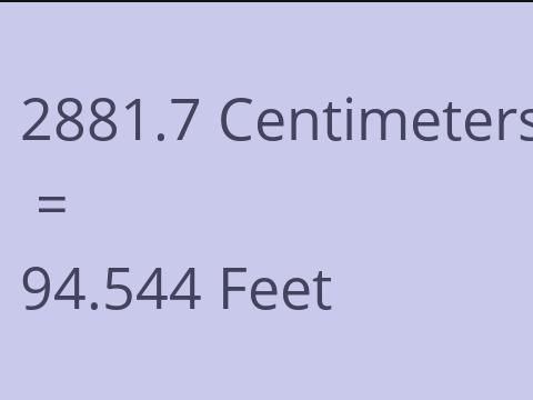 2881.7 CM TO FEET