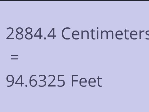 2884.4 CM TO FEET