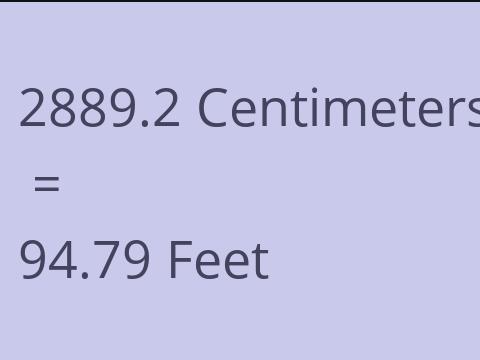 2889.2 CM TO FEET