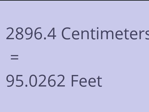 2896.4 CM TO FEET