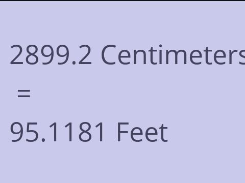 2899.2 CM TO FEET