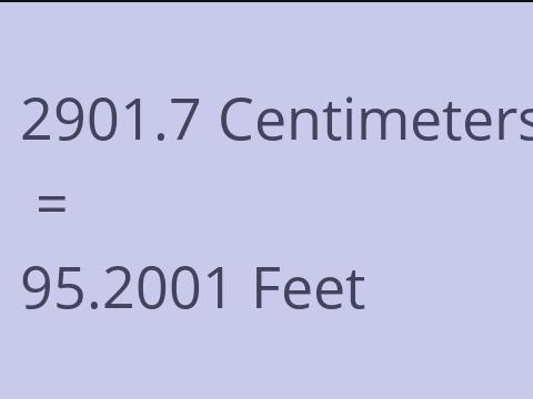 2901.7 CM TO FEET