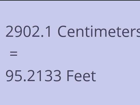2902.1 CM TO FEET