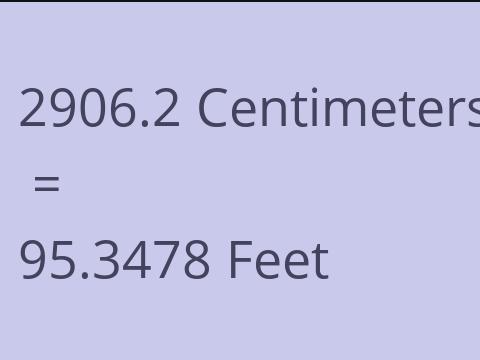 2906.2 CM TO FEET