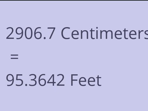 2906.7 CM TO FEET