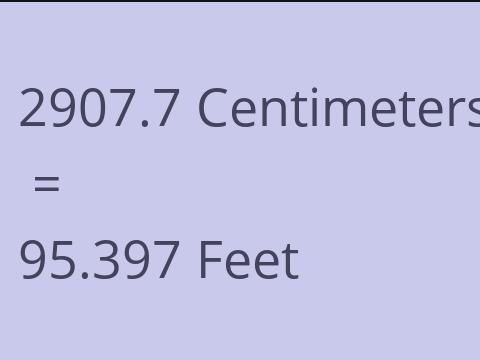 2907.7 CM TO FEET