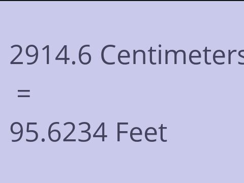 2914.6 CM TO FEET