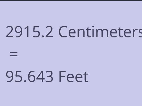 2915.2 CM TO FEET