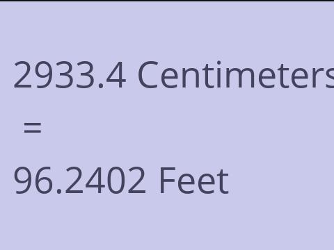 2933.4 CM TO FEET